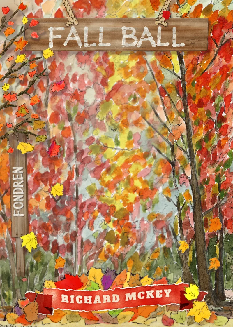 The Fall Ball card template: Richard McKey's watercolor woods in red, orange and gold, with a wooden Fall Ball sign at the top, a team-name post reading FONDREN, and a red name ribbon reading RICHARD MCKEY.